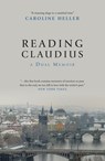 Reading Claudius - Caroline Heller - 9781948585217