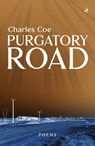 Coe, C: Purgatory Road: Poems - Charles Coe - 9781948585699