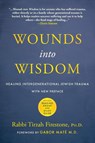 Wounds into Wisdom - Tirzah Firestone - 9781948626828