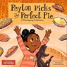 Peyton Picks the Perfect Pie - America's Test Kitchen - 9781948703260