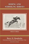 Riding and Schooling Horses - Harry D Chamberlin - 9781948717199