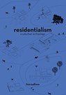 Residentialism - Lina Malfona - 9781948765954