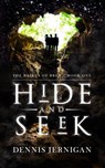 Hide and Seek - Dennis Jernigan - 9781948772013