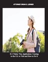 B-2 Visitor Visa Application - Brian D Lerner - 9781948774765