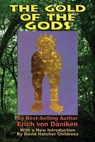 The Gold of the Gods - Erich (Erich von Daniken) von Daniken - 9781948803212