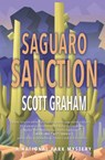 Saguaro Sanction - Scott Graham - 9781948814751