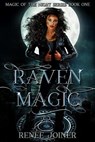 Raven Magic - Renee Joiner - 9781948834896