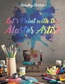 Let's Paint with the Master Artist - Dorothy Slikker - 9781948864268