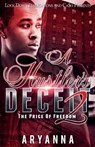 A Hustler's Deceit 2 - Aryanna - 9781948878357