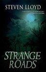 Strange Roads - Steven Lloyd - 9781948929592