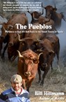 The Pueblos - Bill Hillmann - 9781948954174