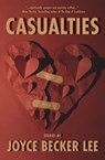 Casualties - Joyce Becker Lee - 9781948954754