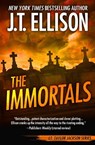 The Immortals - J T Ellison - 9781948967228