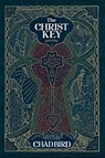 The Christ Key - Chad Bird - 9781948969529