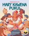 Mary Kawena Pukui: Knowledge Is Life - David del Rocco - 9781949000375