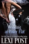 Wedding at Poker Flat - Lexi Post - 9781949007077