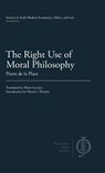 The Right Use of Moral Philosophy - Pierre de La Place - 9781949011067