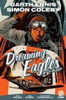 Dreaming Eagles - Garth Ennis - 9781949028645