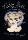 With Death, an Orange Segment Between Our Teeth - Marie-Claire Bancquart - 9781949039429