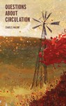 Questions About Circulation - Charles Malone - 9781949065039