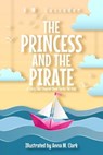 The Princess and the Pirate - A.M. Luzzader - 9781949078695