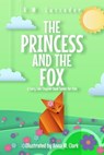 The Princess and the Fox - A.M. Luzzader - 9781949078770