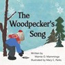 The Woodpecker's Song - Marnie O. Mamminga - 9781949085976