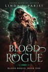 Blood Rogue - Linda J. Parisi - 9781949090963