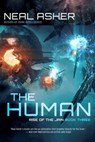 The Human: Rise of the Jain, Book Three - Neal Asher - 9781949102246