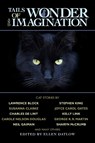 Tails of Wonder and Imagination - Ellen Datlow - 9781949102611