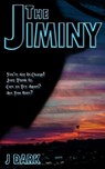 The Jiminy - J Dark - 9781949139433