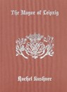 The Mayor of Leipzig - Rachel Kushner - 9781949172478