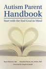 Autism Parent Handbook - Raun Melmed ; Wendela Whitcomb Marsh - 9781949177664