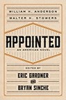 Appointed - William H. Anderson ; Walter H. Stowers - 9781949199000