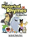 Hysterical Rhymes and How You Can Rhyme Too! - Derek Taylor Kent - 9781949213362