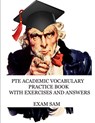 PTE Academic Vocabulary Practice Book with Exercises and Answers - Exam Sam - 9781949282382