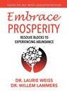 Embrace Prosperity - Laurie Weiss ; Willem Lammers - 9781949400212