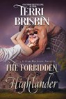 The Forbidden Highlander - Terri Brisbin - 9781949425116