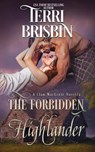 The Forbidden Highlander - Terri Brisbin - 9781949425123