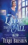 The Lady Takes It All - Terri Brisbin - 9781949425154