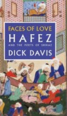 Faces of Love - Hafez ; Jahan Malek Khatun - 9781949445015