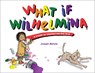 What If Wilhelmina - Joseph Belisle - 9781949467413