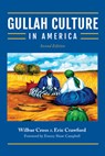 Gullah Culture in America - Eric Crawford ; Wilbur Cross - 9781949467963