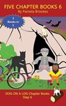 Five Chapter Books 6 - Pamela Brookes - 9781949471052