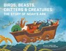 Birds, Beasts, Critters & Creatures - Jimmy Lynn - 9781949474428