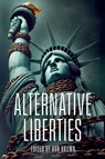 Alternative Liberties - Bob Brown - 9781949476477