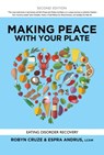 Making Peace with Your Plate - Robyn Cruze ; Espra Andrus - 9781949481266