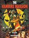 The Vampire Invasion Graphic Novel - Rik Hoskin ; Chatri Ahpornsiri - 9781949515640