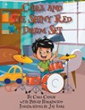 Carl and the Shiny Red Drum Set - Carl Canedy ; Phillip Harrington - 9781949515756