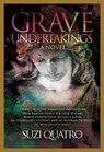 Grave Undertakings - Suzi Quatro - 9781949515817